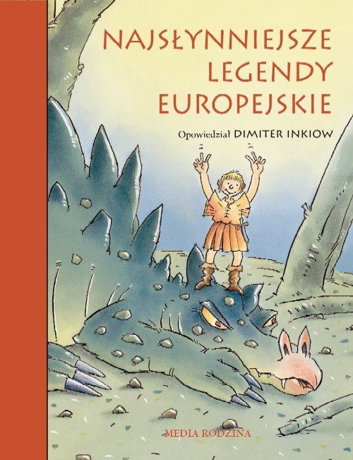 Najs�ynniejsze legendy europejskie