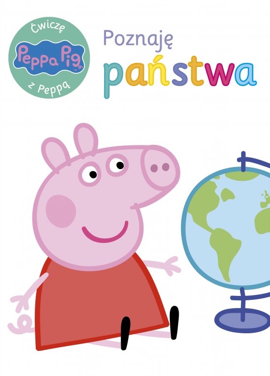 �winka Peppa. �wicz� z Pepp�. Poznaj� pa�stwa