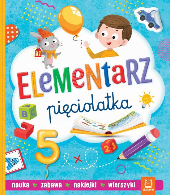 Elementarz pi�ciolatka. Nauka, zabawa, naklejki, wierszyki