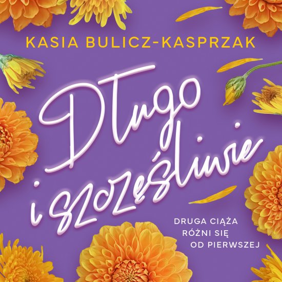 D�ugo i szcz�liwie