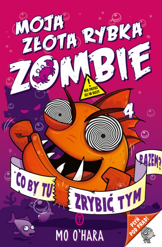 Moja z�ota rybka zombie. Co by tu zrybi� tym razem?