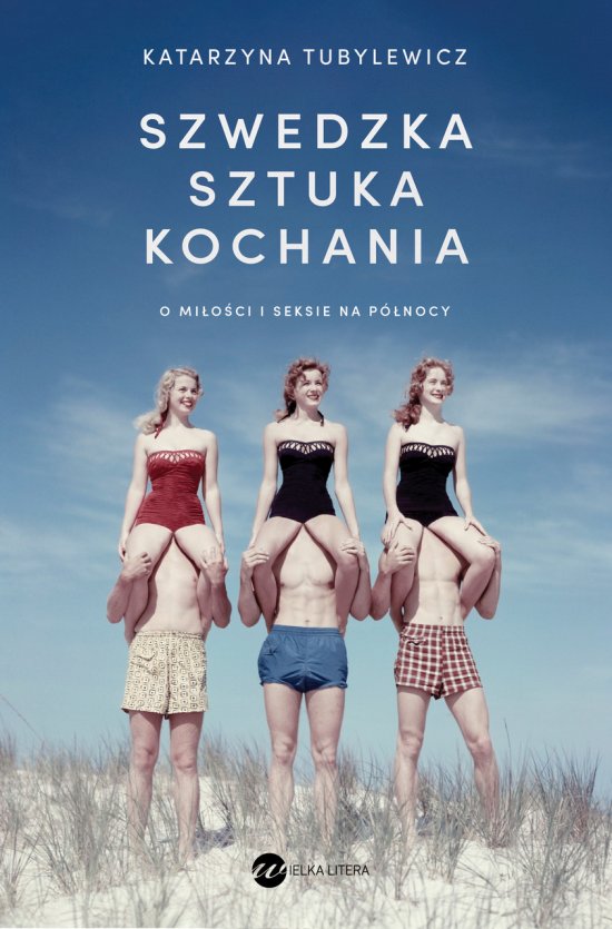 Szwedzka sztuka kochania. O mi�o�ci i seksie na P�nocy