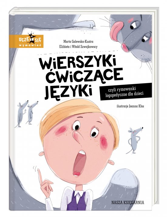 Wierszyki �wicz�ce j�zyki, czyli rymowanki logopedyczne dla dzieci