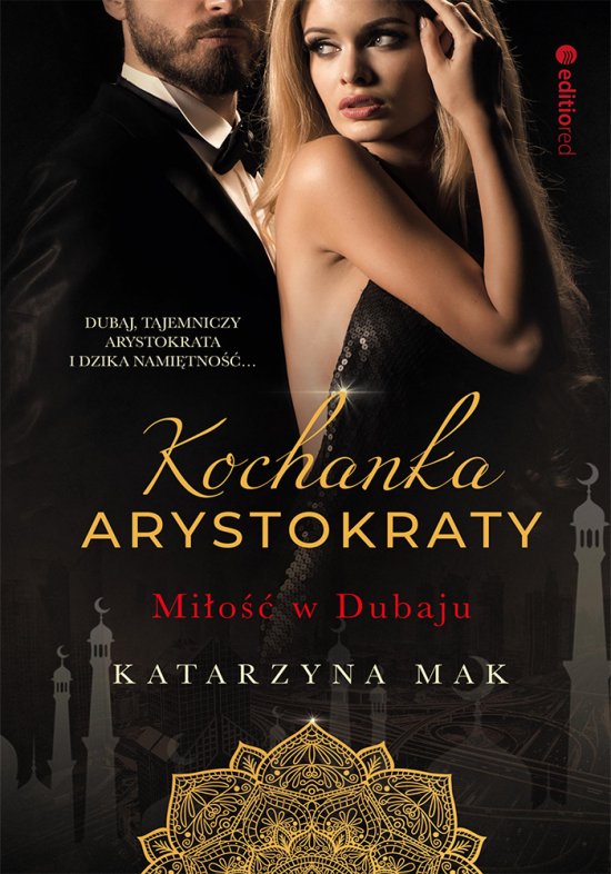 Kochanka arystokraty. Mi�o�� w Dubaju