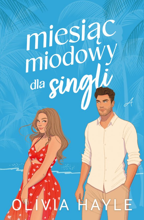 Miesi�c miodowy dla singli
