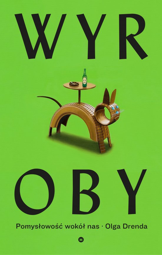 Wyroby. Pomys�owo�� wok� nas