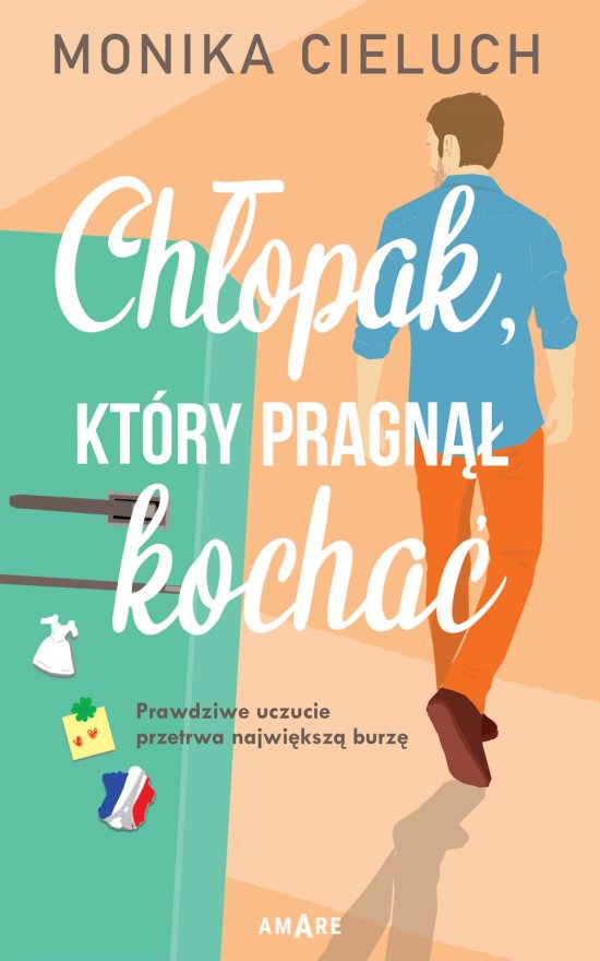 Ch�opak, kt�ry pragn�� kocha�