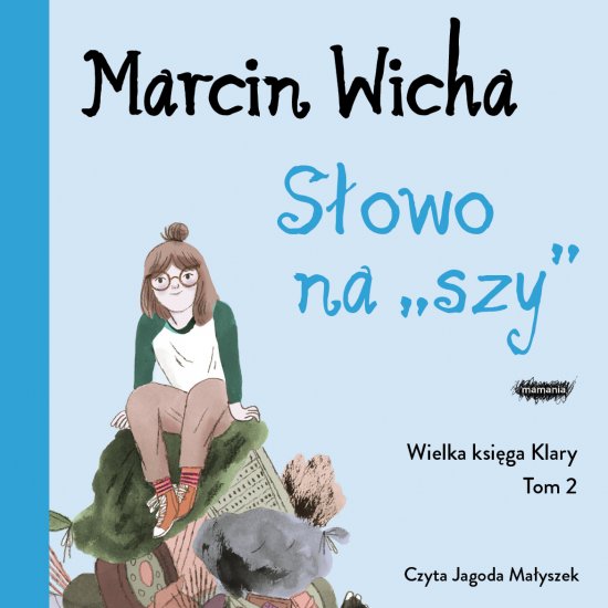 S�owo na szy. Wielka ksi�ga Klary