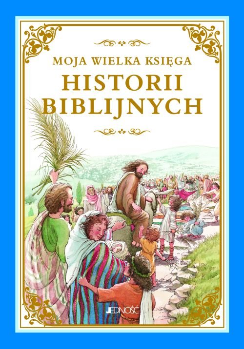 Moja wielka ksi�ga historii biblijnych