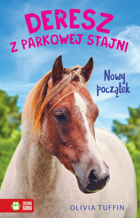 Deresz z parkowej stajni t.1. Nowy pocz�tek