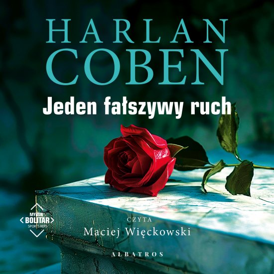 Jeden fa�szywy ruch. Myron Bolitar