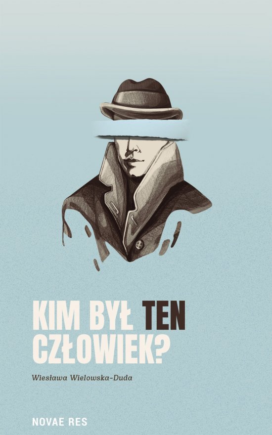 Kim by� ten cz�owiek?