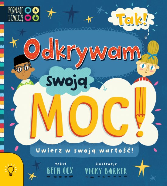 TAK! Odkrywam swoj� Moc
