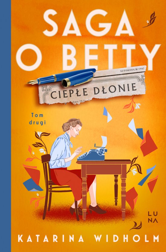 Ciep�e d�onie. Saga o Betty Tom 2