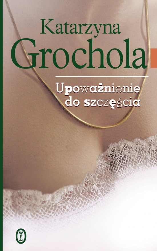 Upowa�nienie do szcz�cia