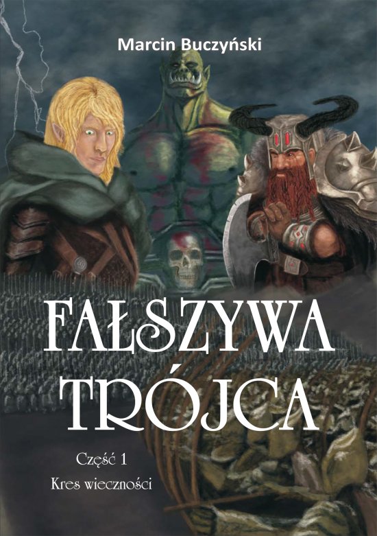 Fa�szywa Tr�jca. Kres wieczno�ci