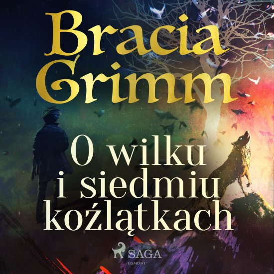 O wilku i siedmiu ko�l�tkach