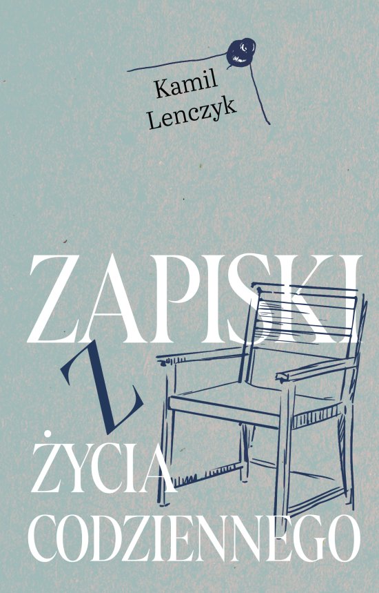 Zapiski z �ycia codziennego