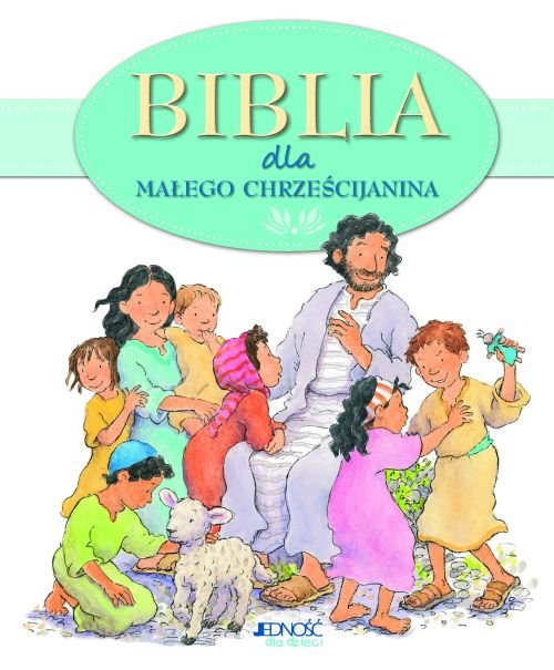 Biblia dla ma�ego chrze�cijanina