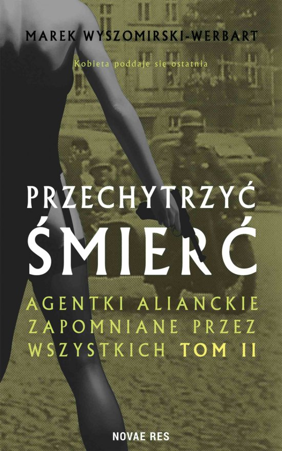 Przechytrzy� �mier�. Tom 2