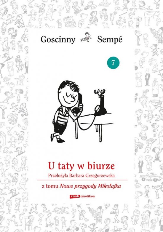 U taty w biurze z tomu Nowe przygody Miko�ajka. Minibook