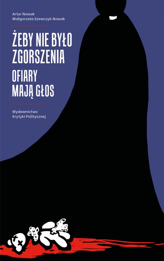 �eby nie by�o zgorszenia. Ofiary maj� g�os