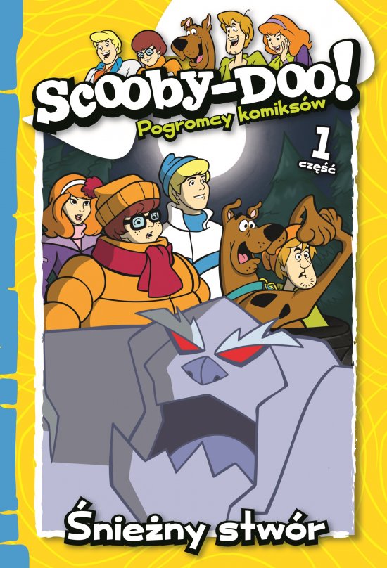 Scooby-Doo! Pogromcy komiks�w. Tom 1. �nie�ny stw�r