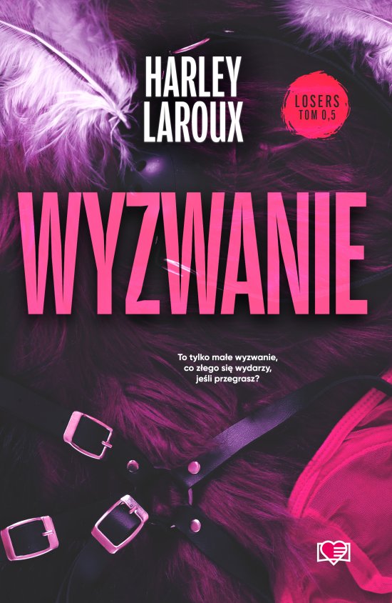 Wyzwanie. Losers. Tom 0,5