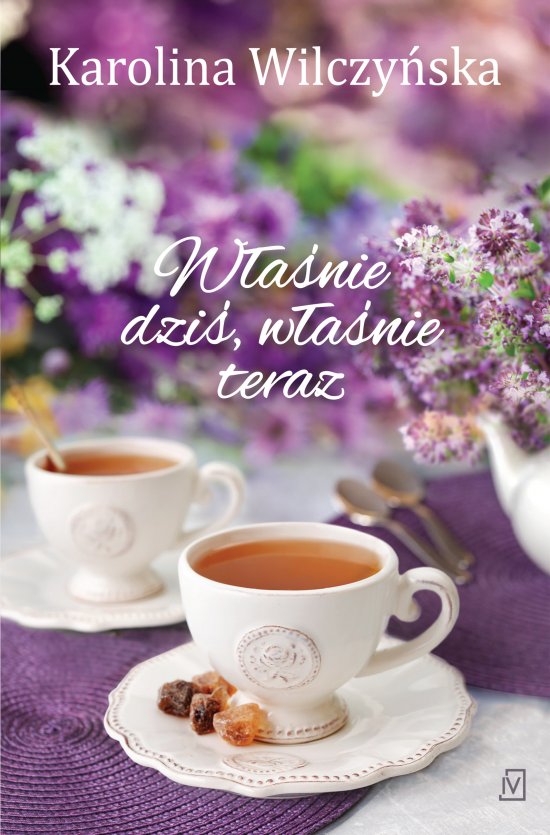 W�a�nie dzi�, w�a�nie teraz