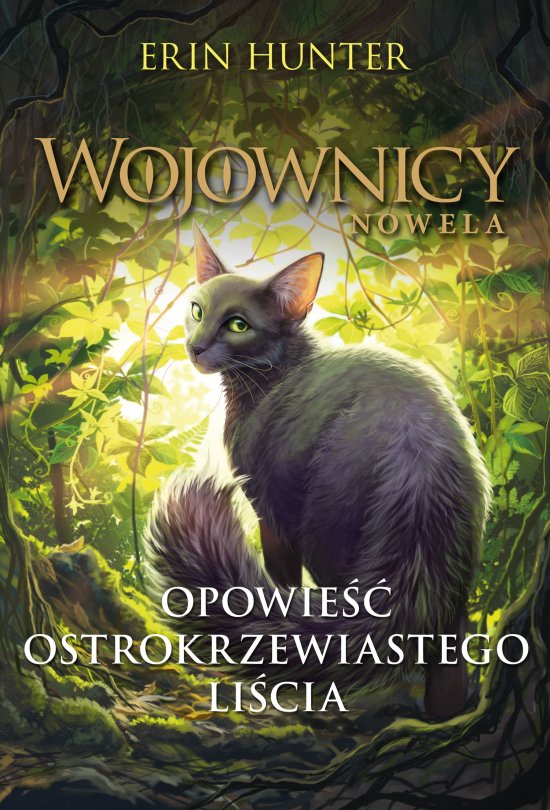 Opowie�� Ostrokrzewiastego Li�cia
