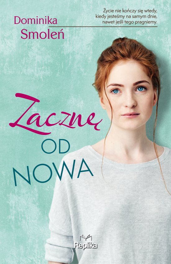 Zaczn� od nowa