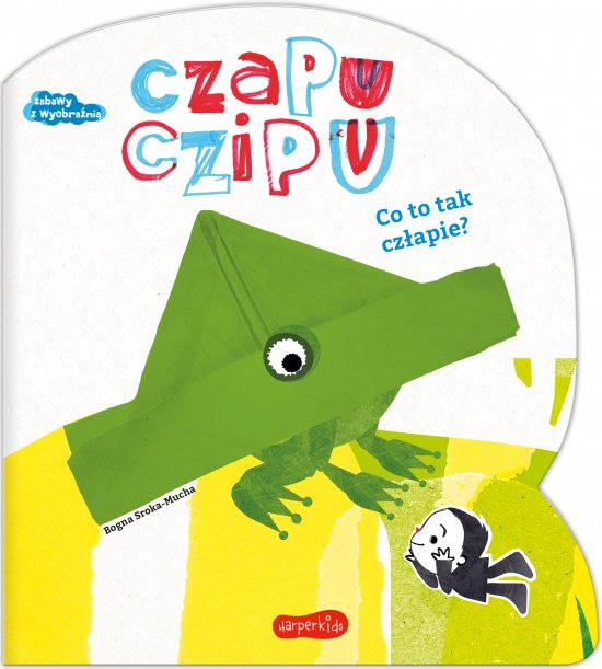Czapu Czipu. Co to tak cz�apie?