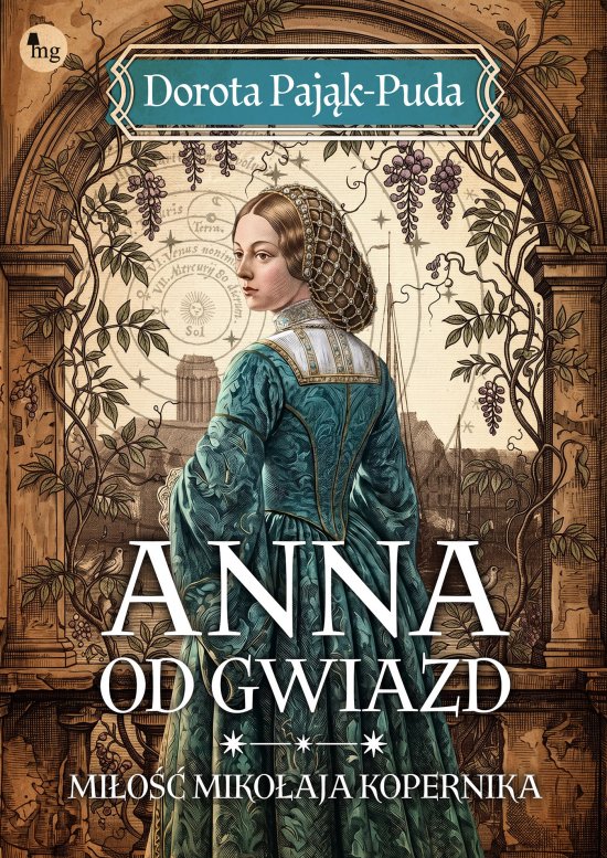 Anna od gwiazd. Mi�o�� Miko�aja Kopernika