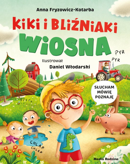 Kiki i bli�niaki. Wiosna