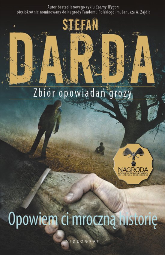 Opowiem ci mroczn� histori�. Zbi�r opowiada� grozy