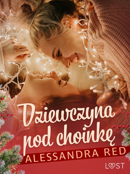 Dziewczyna pod choink� - lesbijski romans erotyczny