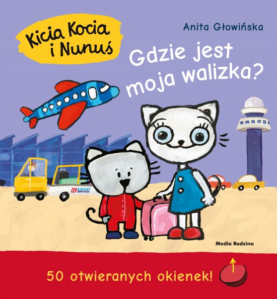 Kicia Kocia i Nunu�. Gdzie jest moja walizka?