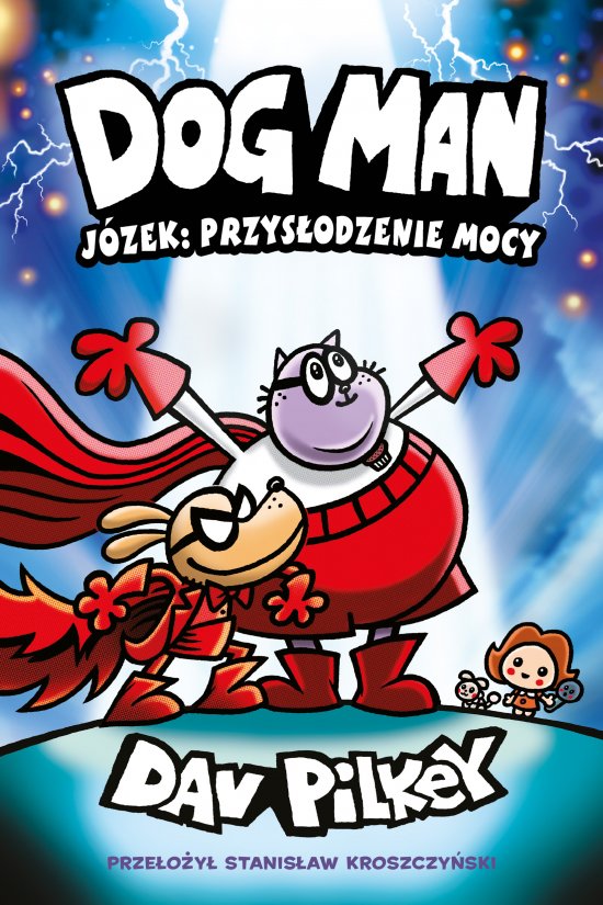 J�zek: przys�odzenie mocy. Dogman. Tom 13