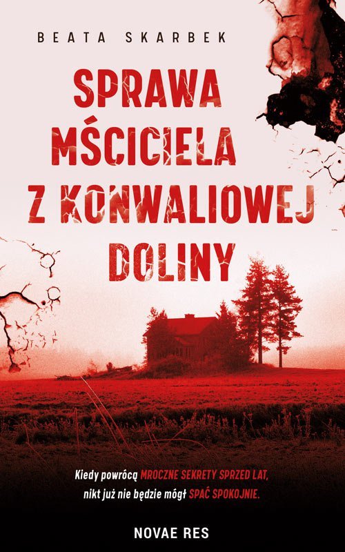 Sprawa M�ciciela z Konwaliowej Doliny