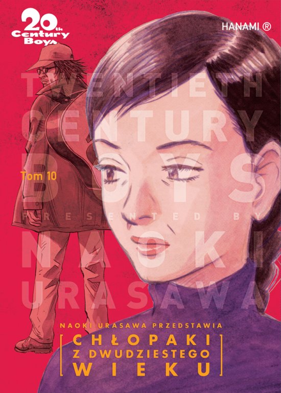 20th Century Boys - Ch�opaki z XX wieku tom 10