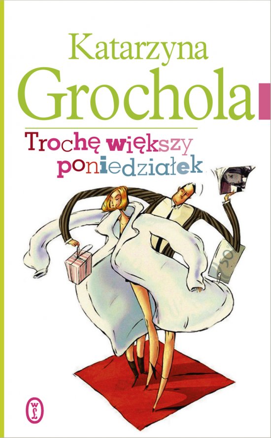 Troch� wi�kszy poniedzia�ek