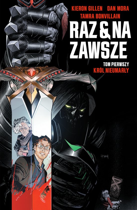 Raz i na zawsze T.1. Kr�l nieumar�y