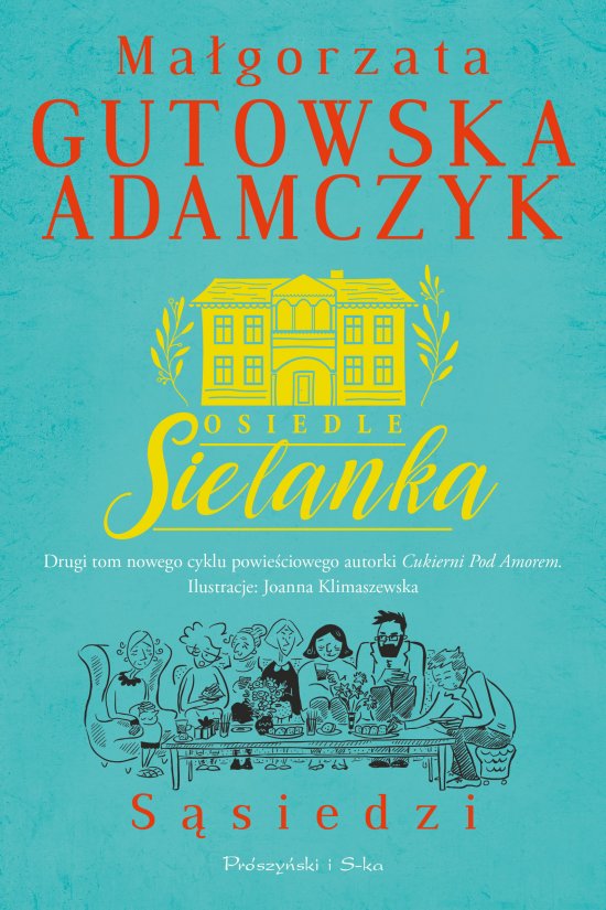 Osiedle Sielanka. S�siedzi