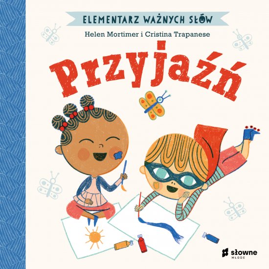 Elementarz Wa�nych S��w. Przyja��