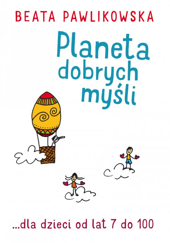 Planeta dobrych my�li dla dzieci