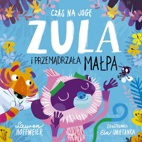 Czas na jog�. Zula i przem�drza�a ma�pa