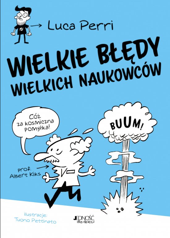 Wielkie b��dy wielkich naukowc�w