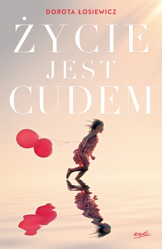 �ycie jest cudem