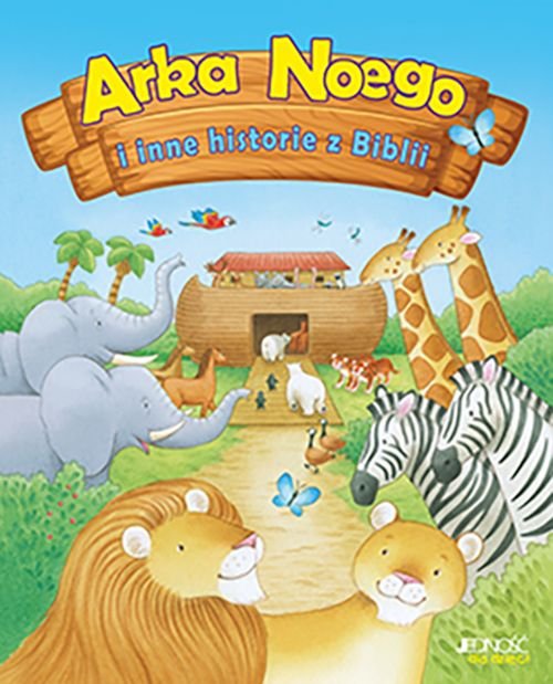 Arka Noego. i inne historie z Biblii
