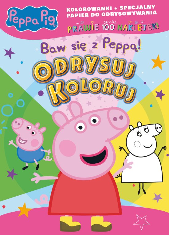 Peppa Pig. Odrysuj koloruj. Baw si� z Pepp�!